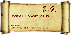Dostal Fabrícius névjegykártya